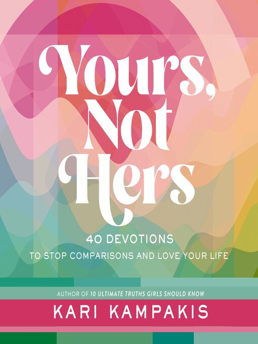 Title details for Yours, Not Hers by Kari Kampakis - Wait list